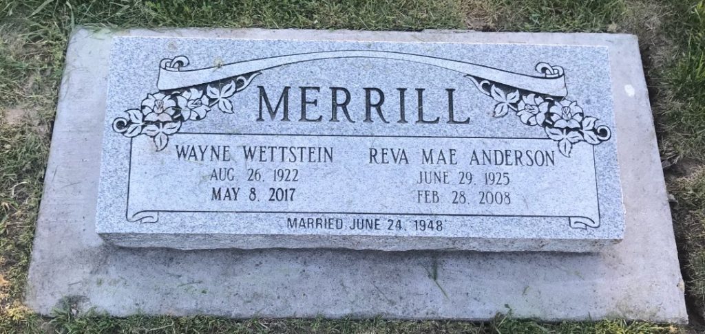 Grave Marker of Wayne Wettstein and Reva Mae Anderson Merrill