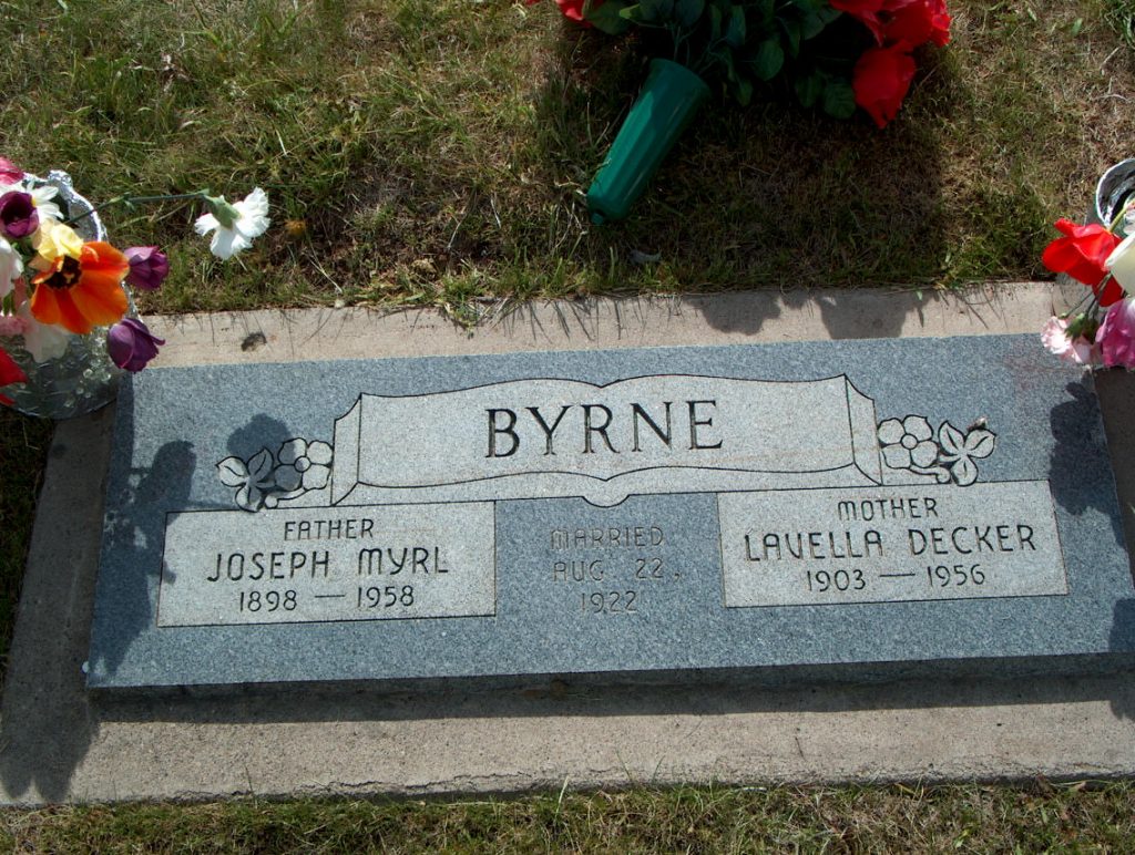 Grave marker of Joseph Myrl Byrne and Lavella Elverna Decker