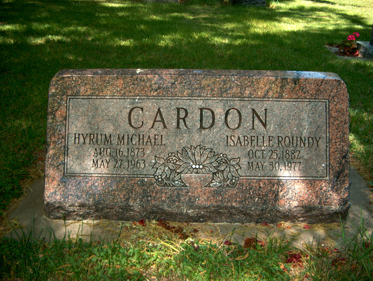 Grave Marker for Hyrum Michael and Isabelle Roundy Cardon